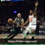 Knicks Vs Boston Celtics Match Player Stats